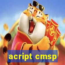 acript cmsp